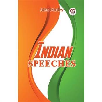 Indian Speeches