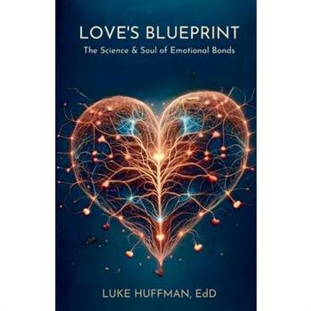 Love's Blueprint