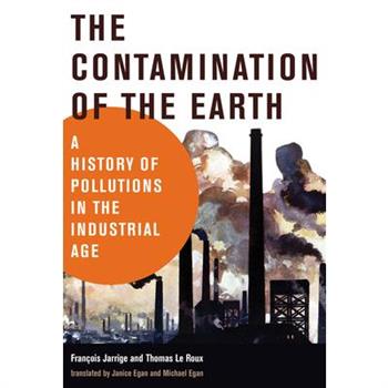The Contamination of the Earth