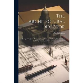 The Architectural Director