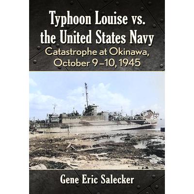 Typhoon Louise vs. the United States Navy
