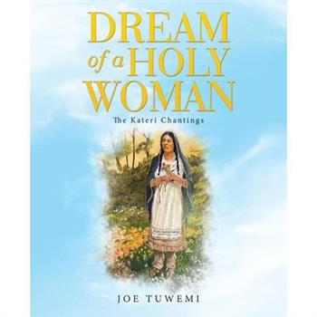Dream of a Holy Woman
