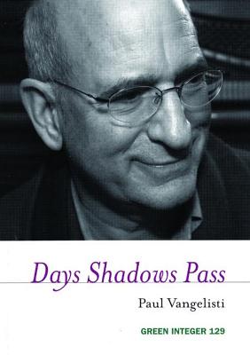 Days Shadows Pass