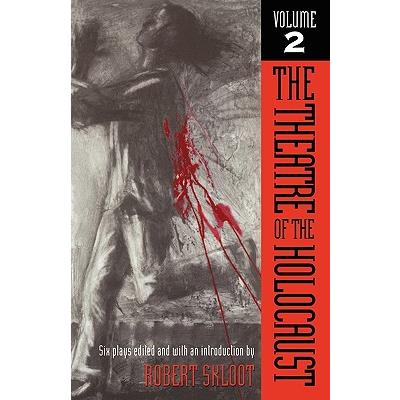 The Theatre of the Holocaust