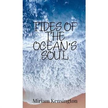 Tides of the Ocean's Soul