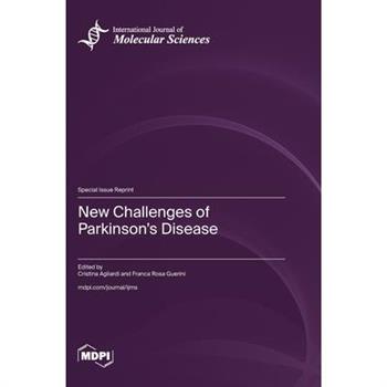 New Challenges of Parkinson's Disease