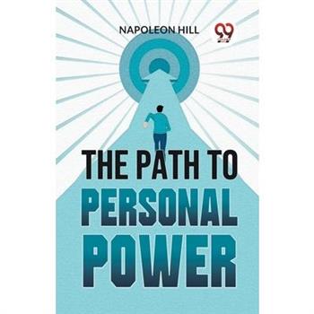 The Path To Personal Power