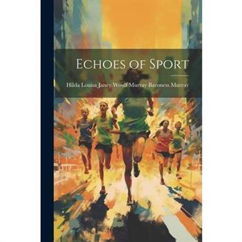Echoes of Sport