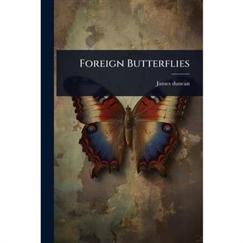 Foreign Butterflies