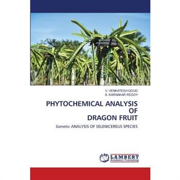 Phytochemical Analysis of Dragon Fruit