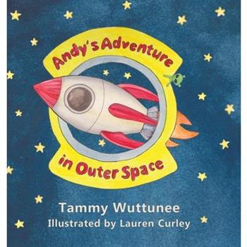 Andy’s Adventure in Outer Space