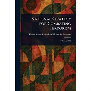 National Strategy for Combating Terrorism