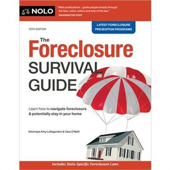 The Foreclosure Survival Guide