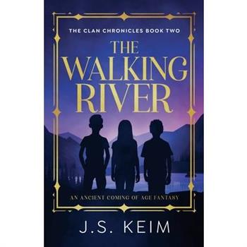 The Walking River