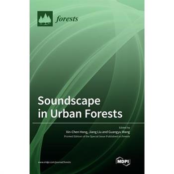 Soundscape in Urban Forests