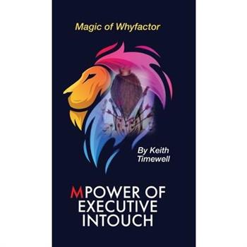 Power of Executive Intouch