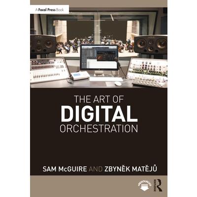 The Art of Digital OrchestrationTheArt of Digital Orchestration