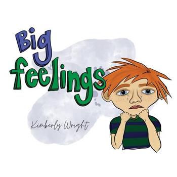 Big Feelings