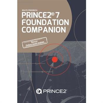 PRINCE2(R) 7 Foundation Companion