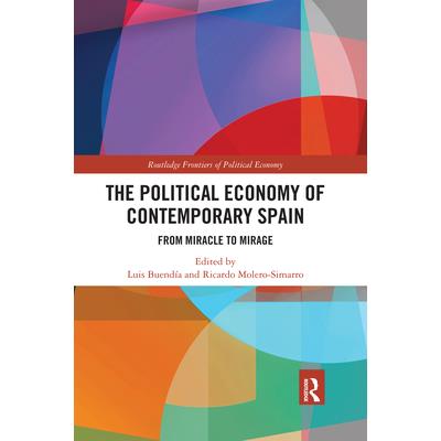 The Political Economy of Contemporary Spain