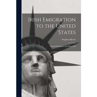 Irish Emigration to the United States