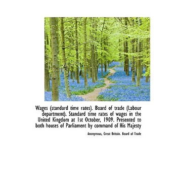 Wages (Standard Time Rates). Board of Trade (Labour Department). Standard Time Rates of Wages in the