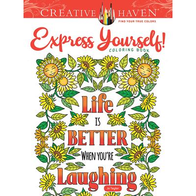 Creative Haven Express Yourself! Coloring Book