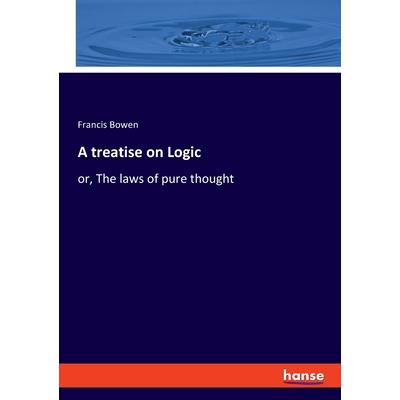 A treatise on Logic