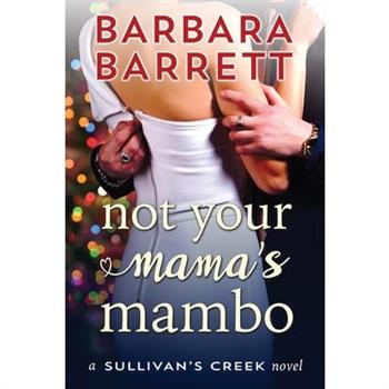 Not Your Mama's Mambo