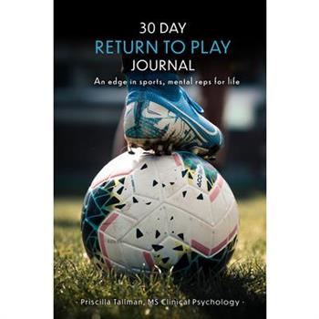 30 Day Return to Play Journal