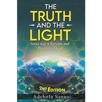 The Truth and the Light