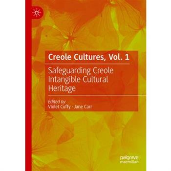 Creole Cultures, Vol. 1