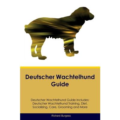 Deutscher Wachtelhund Guide Deutscher Wachtelhund Guide Includes