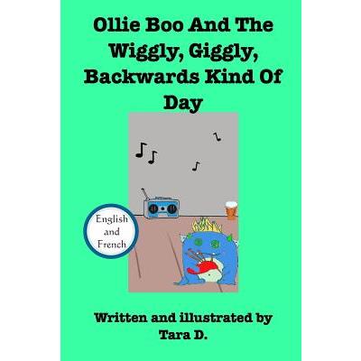 Ollie Boo And The Wiggly, Giggly, Backwards Kind Of Day