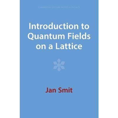 Introduction to Quantum Fields on a Lattice