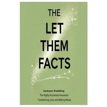 The Let Them Facts