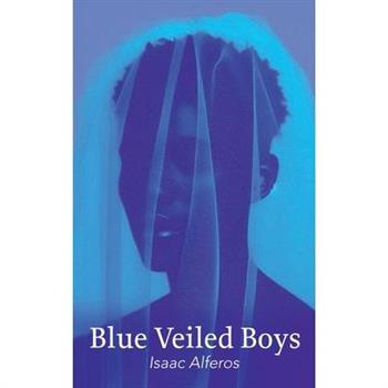Blue Veiled Boys