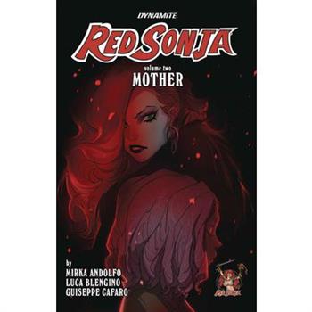 Red Sonja: Mother Vol. 2