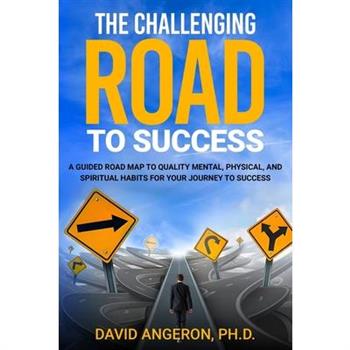 The Challenging Road to Success