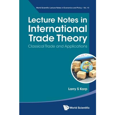 Lecture Notes in International Trade Theory