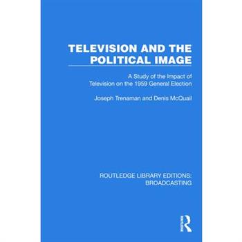 Television and the Political Image