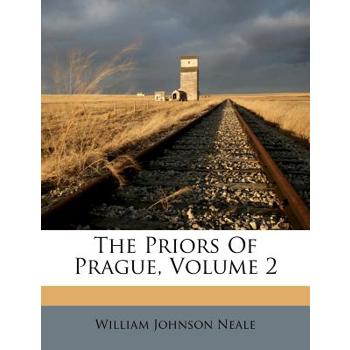 The Priors of Prague, Volume 2