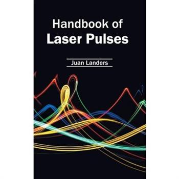 Handbook of Laser Pulses
