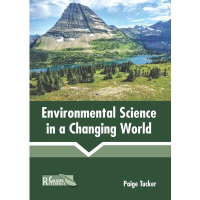 Environmental Science in a Changing World