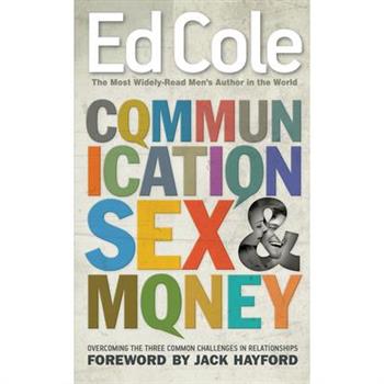 Communication, Sex & Money