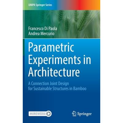 Parametric Experiments in Architecture