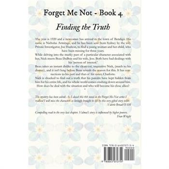 Forget Me Not - Finding the Truth
