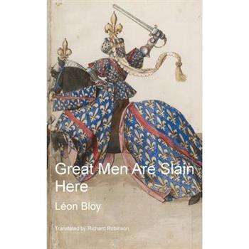 Great Men Are Slain Here