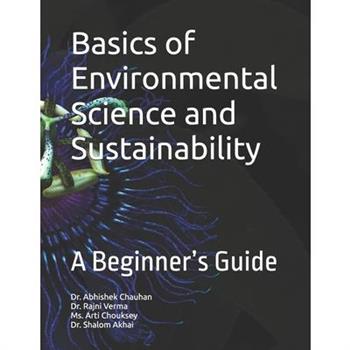 Basics of Environmental Science and Sustainability
