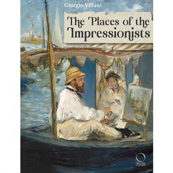 The Places of the Impressionists